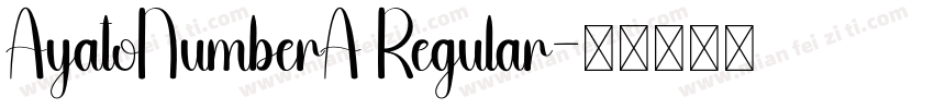 AyatoNumberA Regular字体转换
